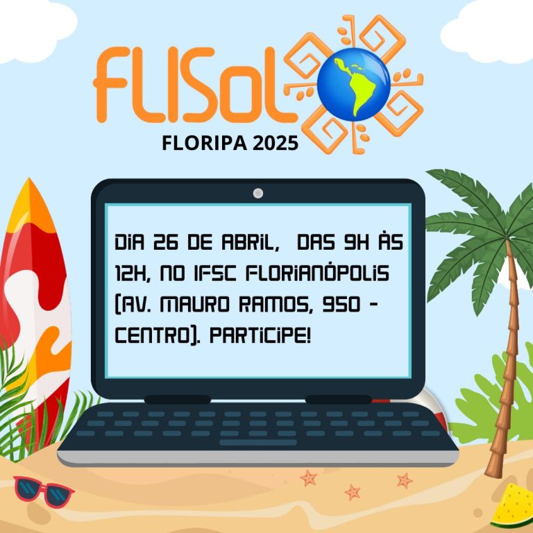 FLISoL Floripa e InstallFest no dia 26 de Abril