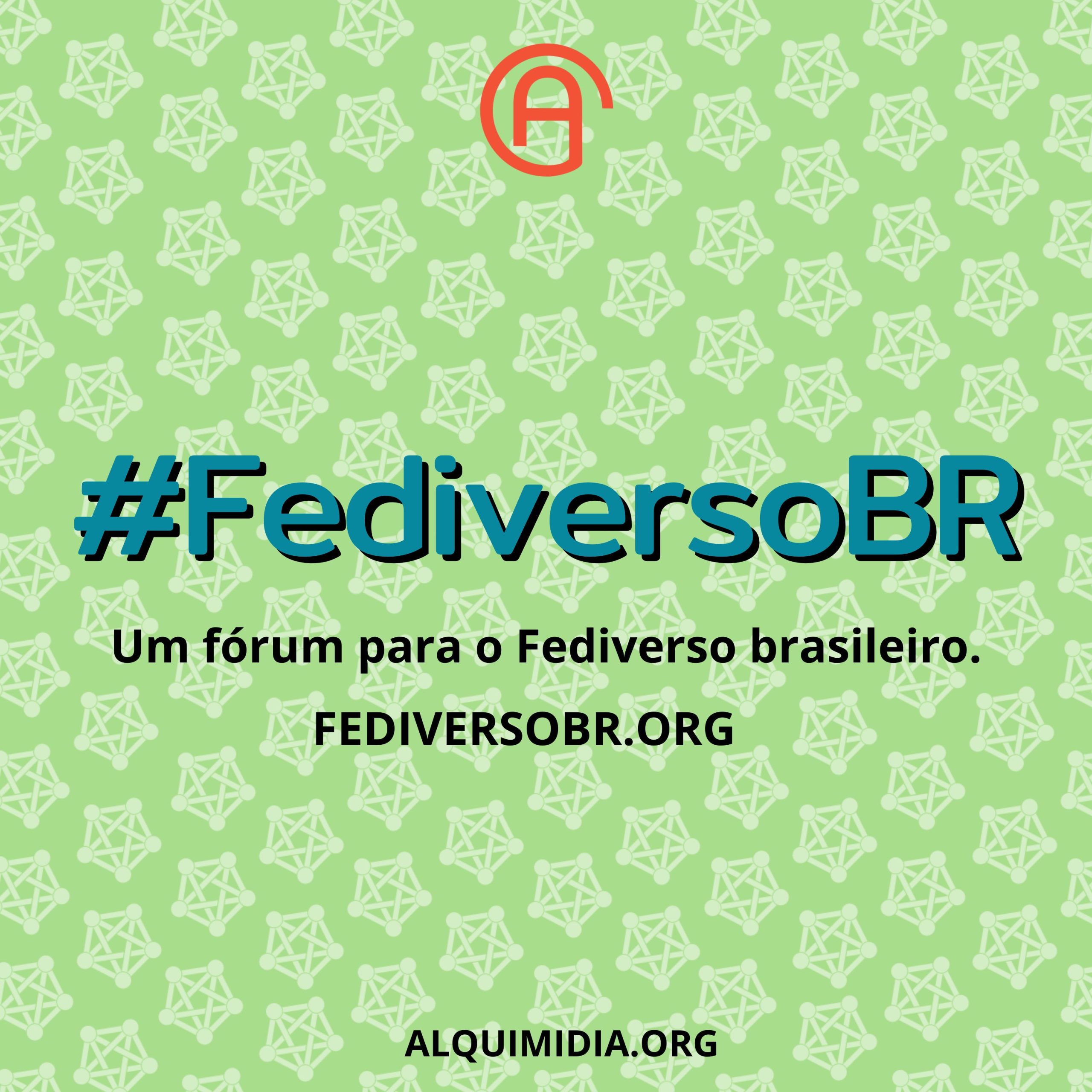 #FediversoBR: Um fórum para o Fediverso brasileiro